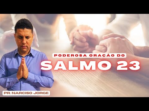 ORAÇÃO FORTE DAS TARDE- 18 de Março // PR. NARCISO JORGE