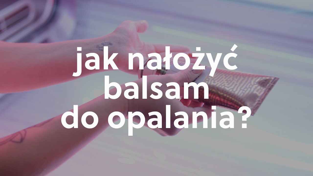 Jak prawidłowo nałożyć balsam do opalania