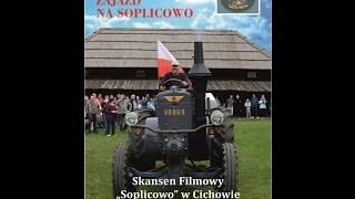 Wideo1: III Traktorowy Zajazd na Soplicowo 2017