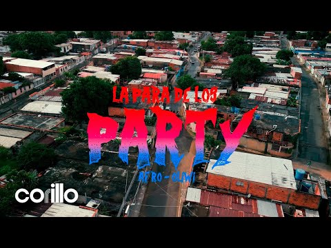 AFRO Y OLIWI - LA PARA DE LOS PARTY - (VIDEO OFICIAL).