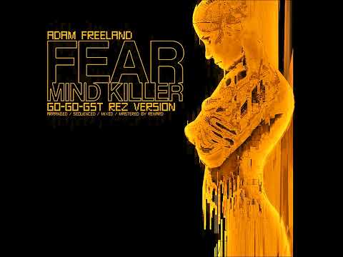 Adam Freeland - Mind Killer (GO-GO-GST Rez Version)