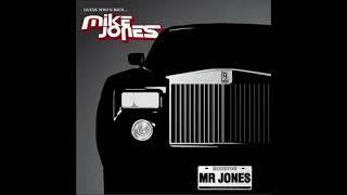 Mike Jones - Mr. Jones (Explicit)
