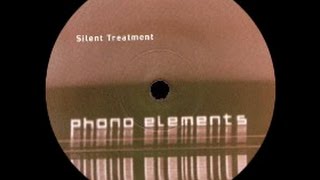Silent Treatment - Silent Treatment