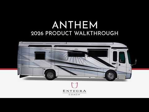 2026 Anthem - 2026 Anthem Diesel Pusher Walkthrough - Entegra Coach