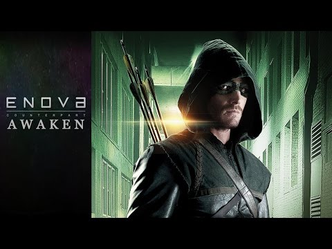 Arrow: Enova - Awaken