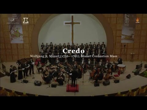 Mozart : Coronation Mass - Credo - Jakarta Festival Chorus & Amadeus Symphony Orchestra