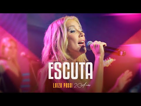 Escuta - Luiza Possi 20 Anos