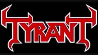 Tyrant - In The Name Of Satan