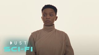 Sci-Fi Mini-Series "Sigma_001: Part 2" | DUST