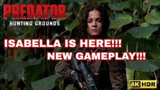 Predators Hunting Grounds New Patch 2.22 Isabella Is Here!!! New Gameplay (4K HDR) PS5