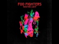 Foo Fighters - Arlandria (HQ)