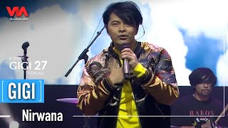Download lagu GIGI - Nirwana | Konser GIGI 27 FORALL mp3
