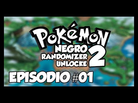 Pokémon Negro 2 Randomizer Unlocke Ep.1 - Menudos starters!!