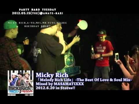 【LIVE&Micky Rich B.D BASH】ENT DEAL LEAGUE @Party Hard Tuesday 2012.5.15(Tue)Amate-Raxi