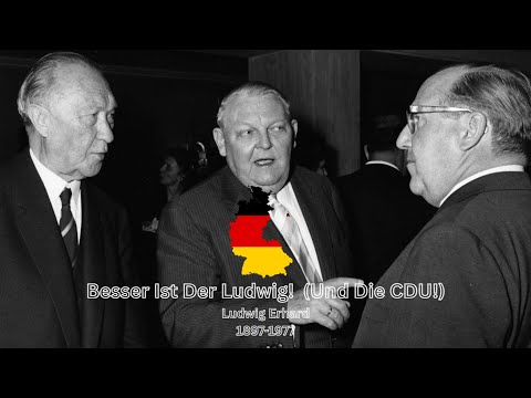 Besser Ist Der Ludwig! (Und Die CDU!) | West German song about Ludwig Erhard