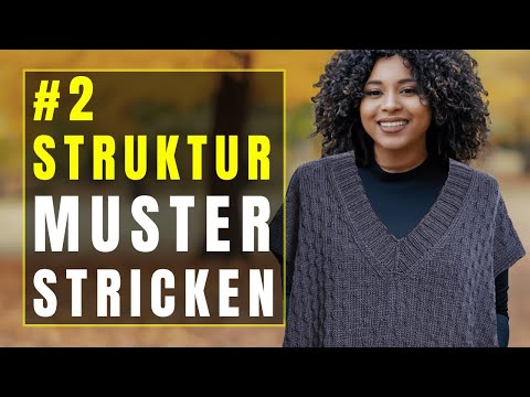 Strukturmuster stricken - rechte und linke Maschen für Basics