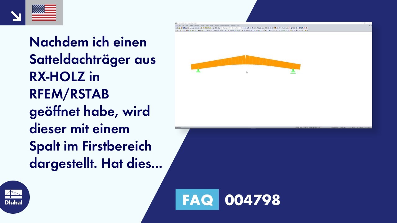 [EN] FAQ 004798 | Nachdem ich einen Satteldachträger aus RX-HOLZ in RFEM/RSTAB geöffnet habe, wir...