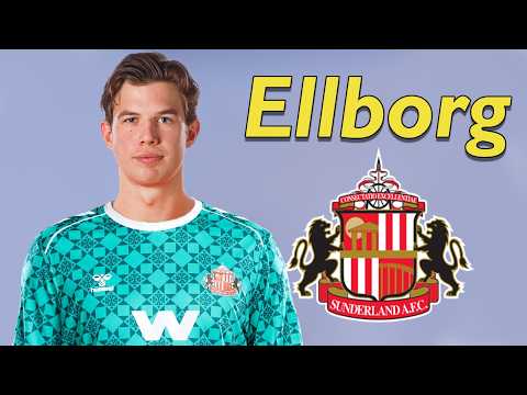 Melker Ellborg ● Welcome to Sunderland 2026 🔴⚪🇸🇪 Best Saves, Reflexes & Passes