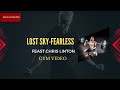 Lost Sky Fearless GYM Moderation Music