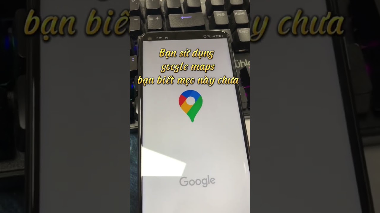 Mẹo sử dụng google maps cực hay #itsupport #code #maps #android