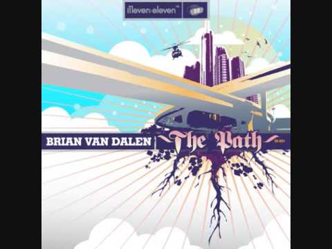 Brian Van Dalen - The Path (Autobots remix)