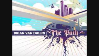 Brian Van Dalen - The Path (Autobots remix)