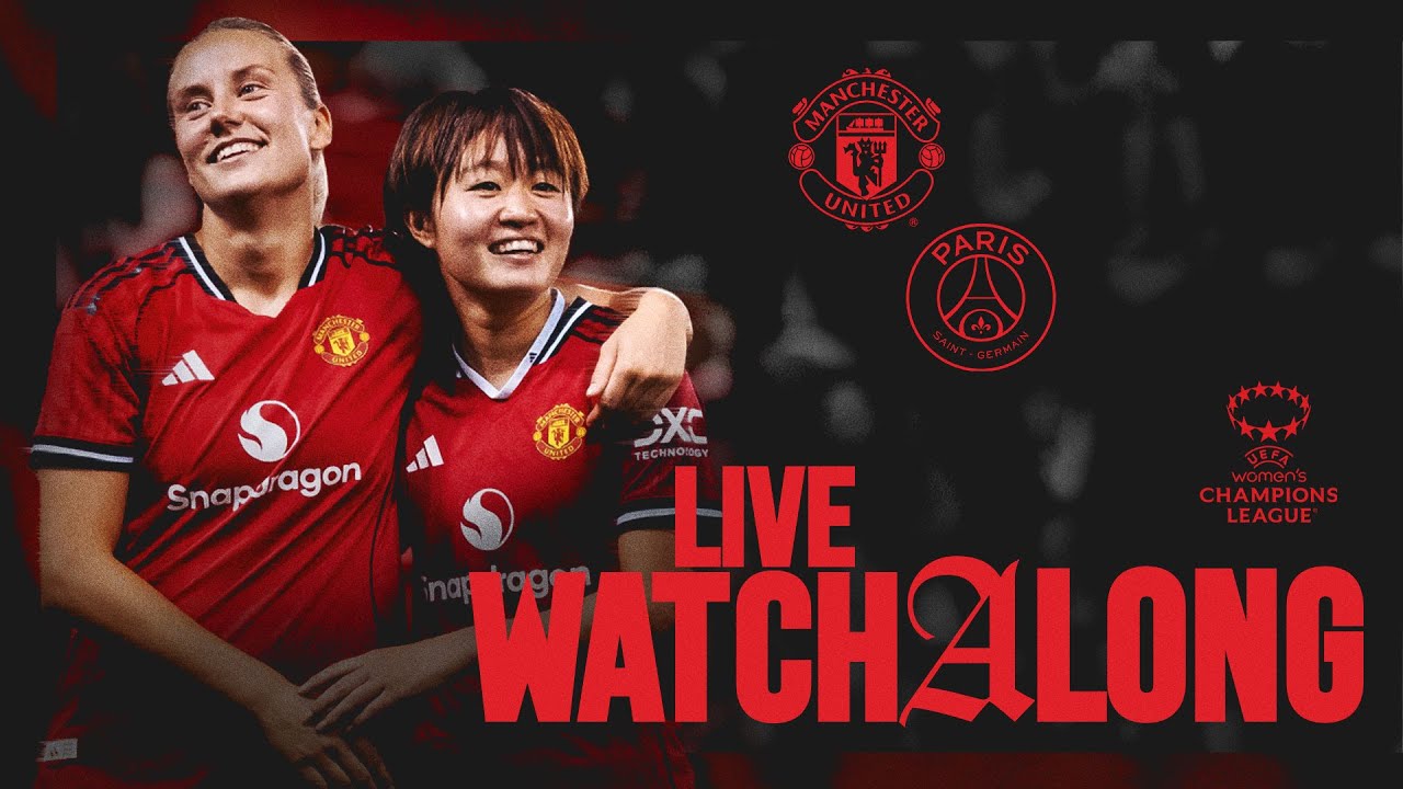 Manchester United Women v PSG | LIVE Watchalong! 🔴