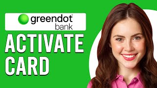 How To Activate Green Dot Card (How To Activate/Register Green Dot Card)