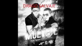 Muevete - Drago & Prince (Latin Space Radio) (Prod. By Space)