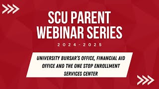 University Bursar’s Office, Financial Aid Office and the One Stop Enrollment Services Center Webinar