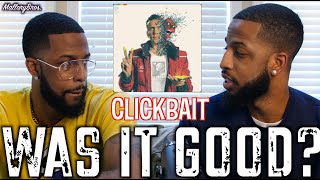 LOGIC &quot;CLICKBAIT&quot; | REVIEW AND REACTION| #MALLORYBROS