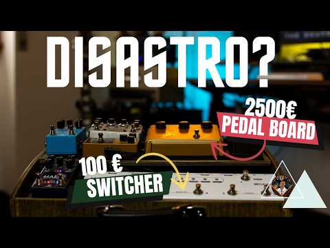 DISASTRO ? Switcher da 100€ su pedalboard da 2500€.