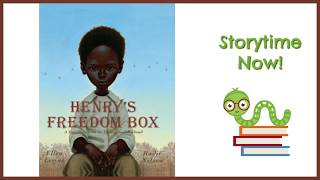 Henry's Freedom Box - By Ellen Levine | Children's Books Read Aloud