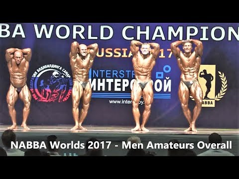 NABBA Worlds 2017 - Men Amateurs Overall