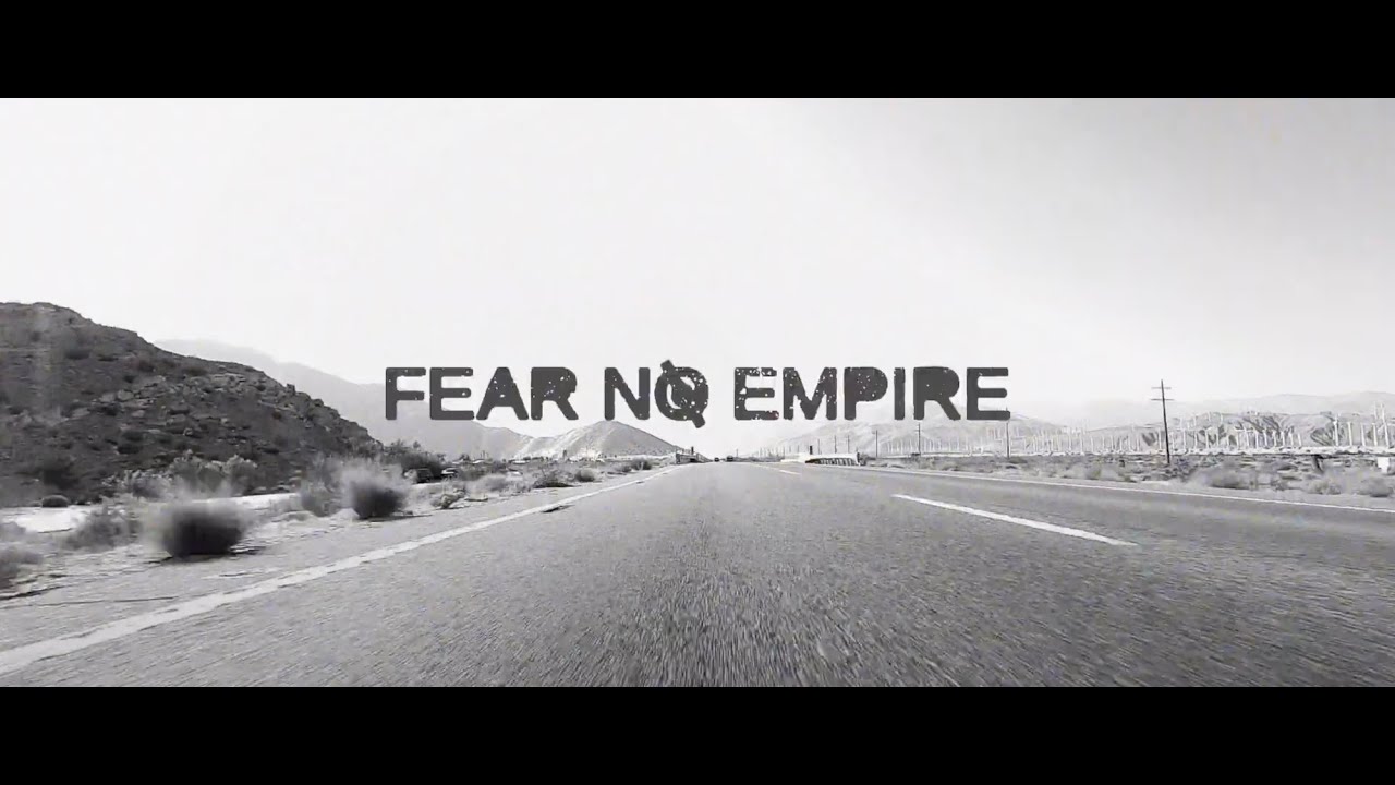 Fear No Empire - Amplifier
