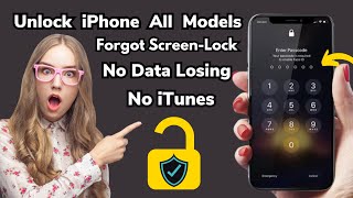 How To Unlock All Models iPhone iF Forgot Passcode Without Data Losing ! 2024