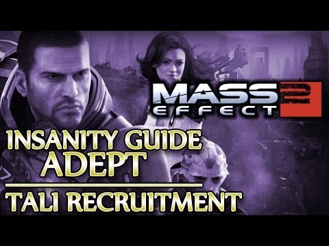 Ⓦ Mass Effect 2 ▪ Insanity Adept Guide - Tali Recruitment Mission ▪ Haestrom
