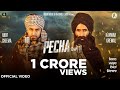 Pecha Official Video Kanwar Singh Grewal Harf Cheema Latest Punjabi Songs 2020 Rubai Music