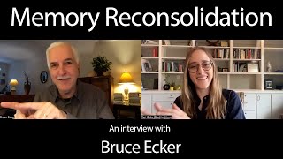 Memory Reconsolidation: A Unified Framework for Experiential Therapy | Coherence Therapy - Part 5/5