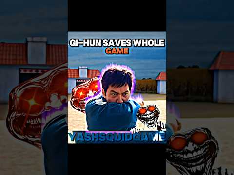 Gi-hun saved the whole game | 456 player save all players | squid game edit #shorts #squidgame