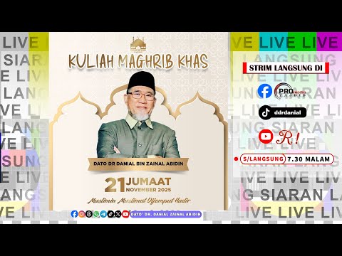 Kuliah Maghrib Dato' Dr. Danial: Pelan Musafir Hidup | Dato' Dr. Danial Zainal Abidin