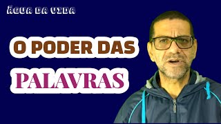 PALAVRAS TM PODER | CUIDADO COM ELAS | O PODER DA LNGUA | GUA DA VIDA