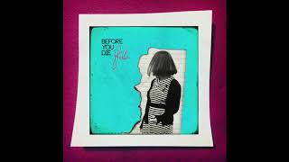 Dear Stella - Before You Die (Official)