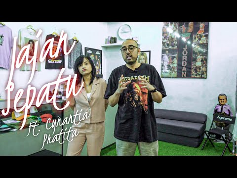 Jajan Sepatu : Episode #28 - Cynantia Pratita