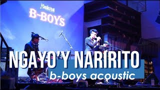 NGAYO’Y NARIRITO - Jay R (BBOYS cover)