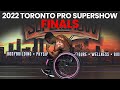 Finals - 2022 Toronto Pro SuperShow