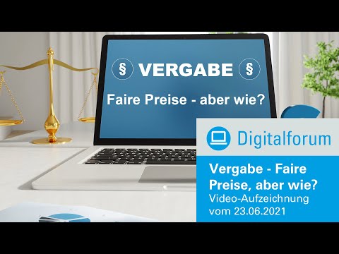 Digitalforum: Vergabe - Faire Preise, aber wie?