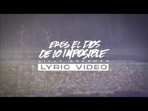 {Eres El Dios De Lo Imposible} {Eres El Dios De Lo Imposible} Best Songs