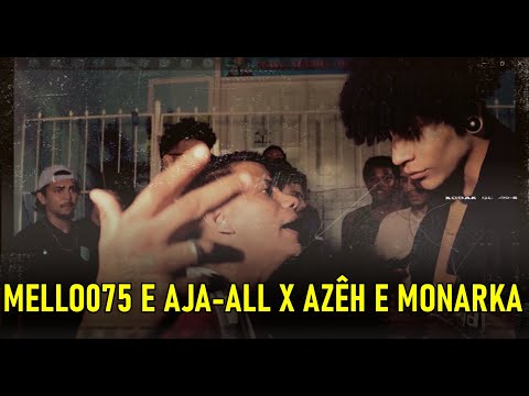 MELO075 E AJA-ALL X AZÊH E MONARKA | PRIMEIRA FASE | 04° Batalha do Litoral
