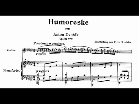 Dvořák: Humoresque No. 7 in G-Flat Major (Arr. Kreisler for Violin & Piano)